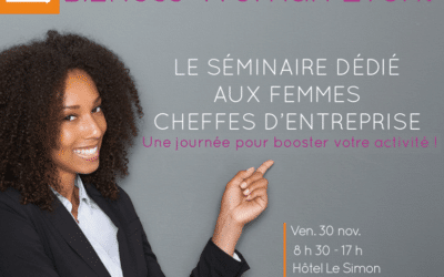 Bizness Woman Event : une journée pour booster son activité !